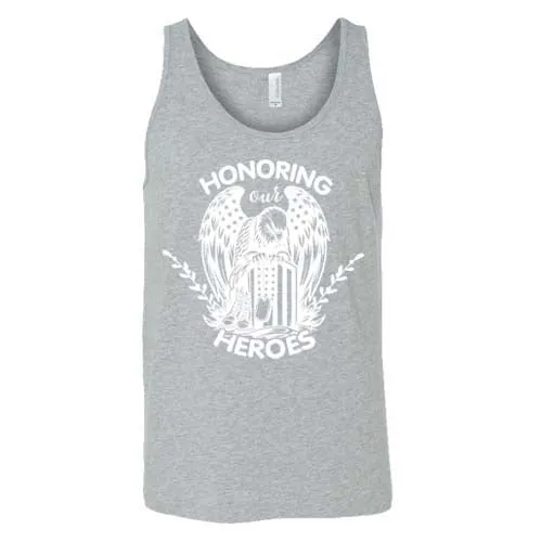 Honoring Our Heroes Shirt Unisex