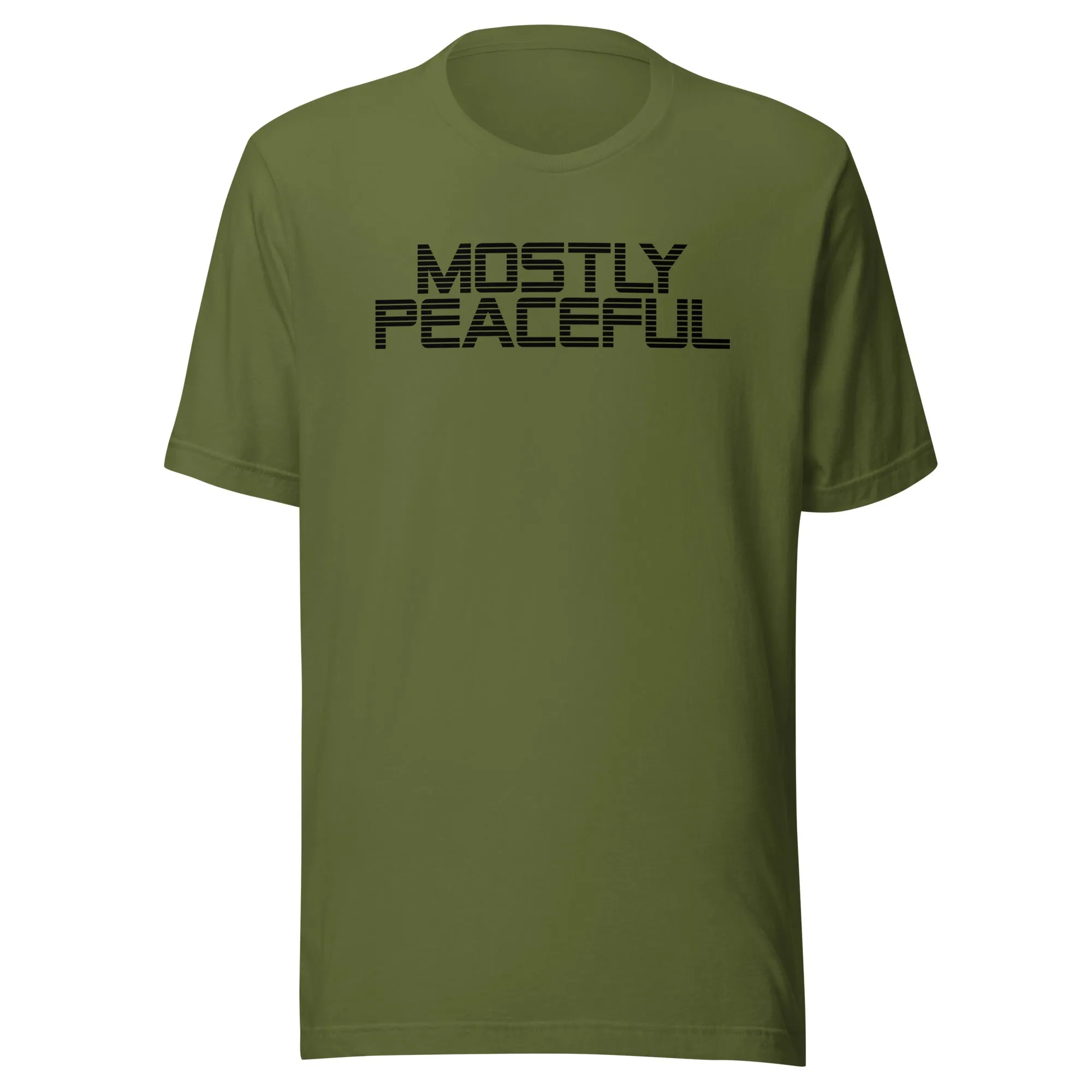 Mostly Peaceful - Unisex t-shirt